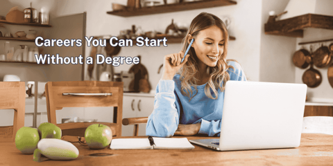 Careers You Can Start Without a Degree