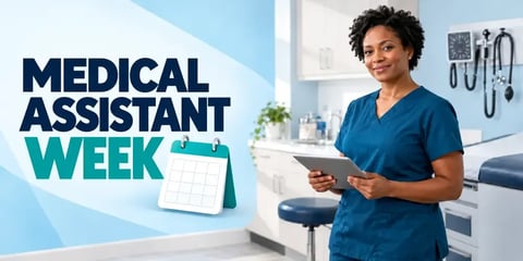 A smiling female medical assistant in blue scrubs holds a tablet in an exam room, a blood pressure cuff on the wall behind her, with the text Medical Assistant Week.