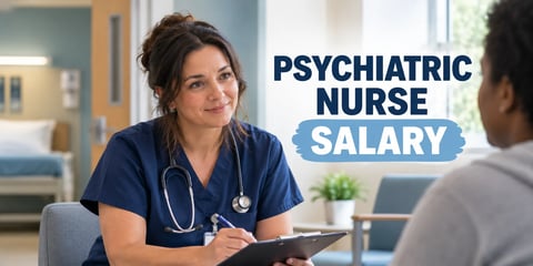A psychiatric nurse in navy scrubs sits with a patient in a behavioral health setting, holding a clipboard, with the text Psychiatric Nurse Salary.