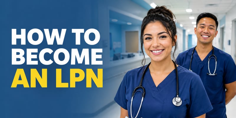 Two smiling nurses in navy scrubs with stethoscopes stand in a hospital corridor, with the text How to Become an LPN.