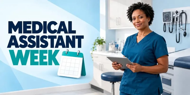 A smiling female medical assistant in blue scrubs holds a tablet in an exam room, a blood pressure cuff on the wall behind her, with the text Medical Assistant Week.